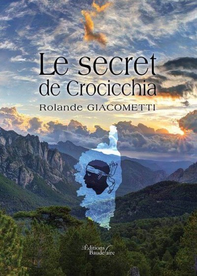 Rolande GIACOMETTI - Le secret de Crocicchia