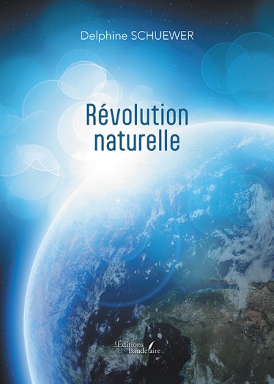 Delphine SCHUEWER - Révolution naturelle