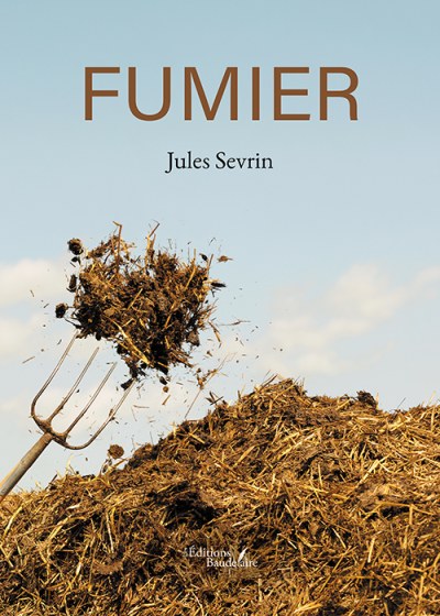 Jules SEVRIN - Fumier