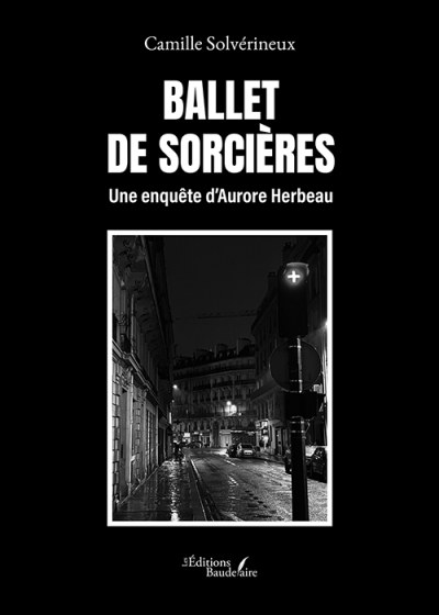 Camille SOLVERINEUX - Ballet de Sorcières