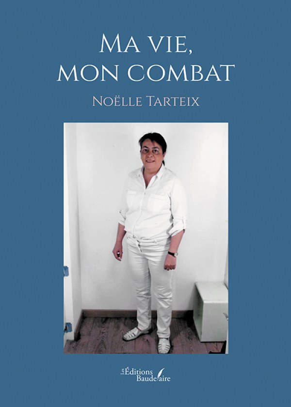 Ma vie, mon combat