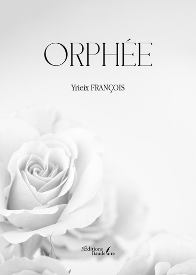 FRANÇOIS YRIEIX - Orphée