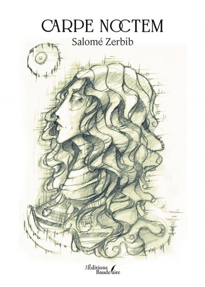 Salomé ZERBIB - Carpe noctem