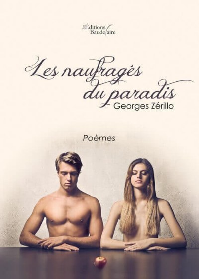 Georges ZERILLO - Les naufragés du paradis