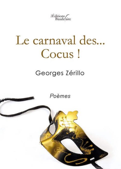 Georges ZERILLO - Le carnaval des… Cocus!